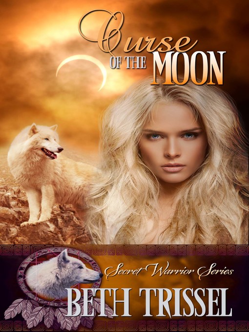 Title details for Curse of the Moon by Beth Trissel - Available